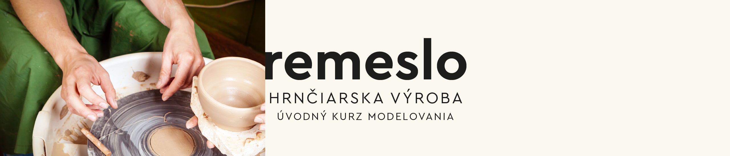 Hrnčiarska výroba - úvodný kurz modelovania. Remeslo v Kúrii Zuzana