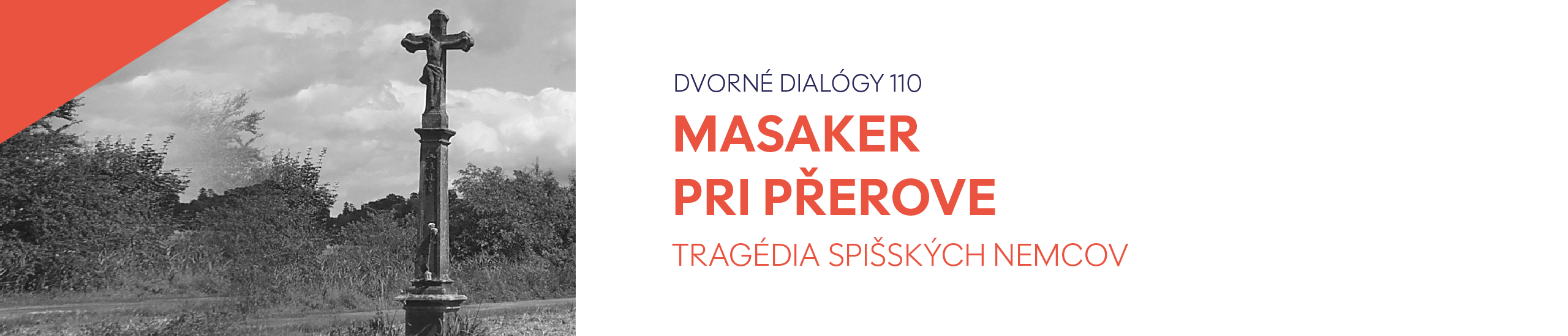 Masaker pri Přerove - tragédia spišských Nemcov (autor: Vladimír Krempaský)