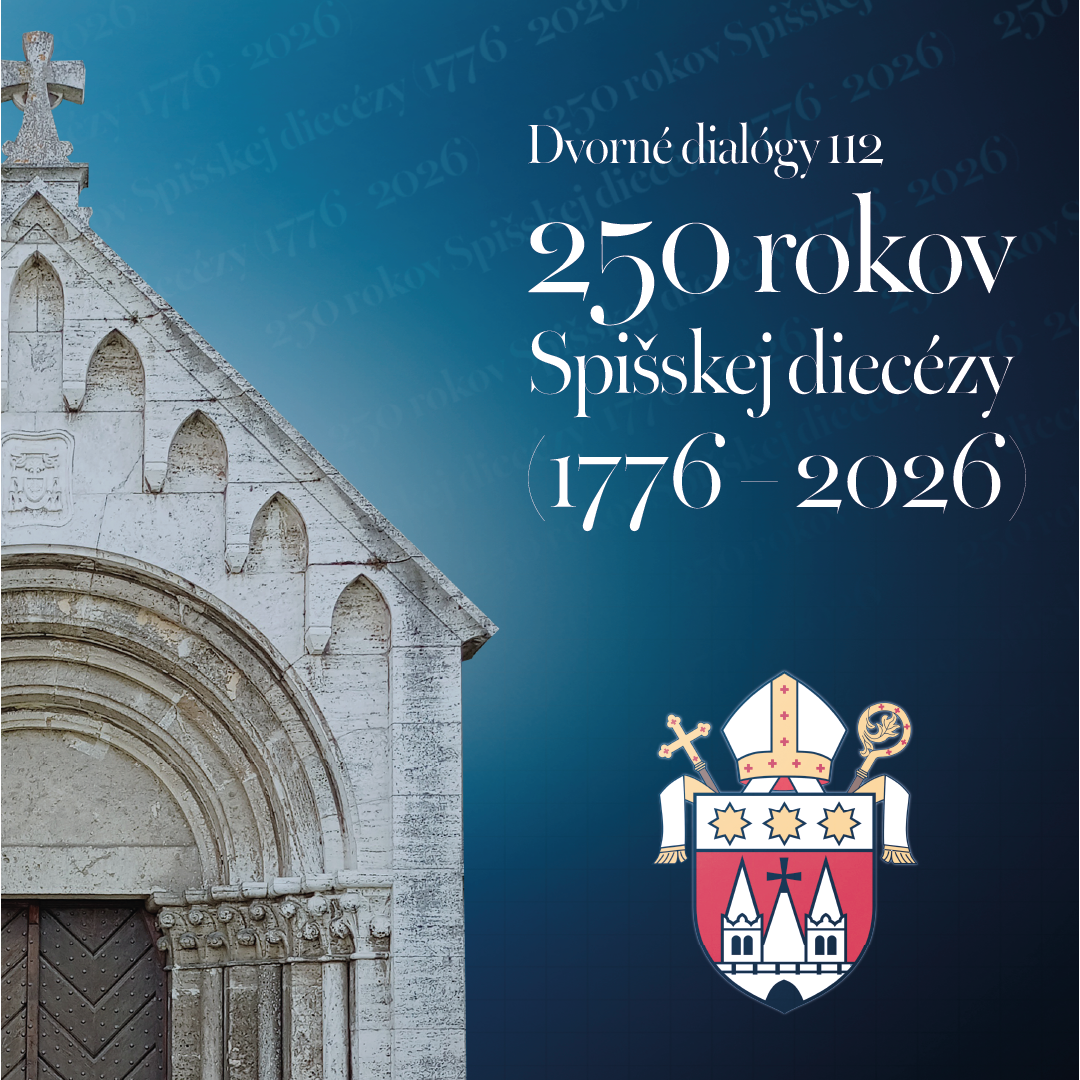 250 rokov Spišskej diecézy | Dvorné dialógy 112