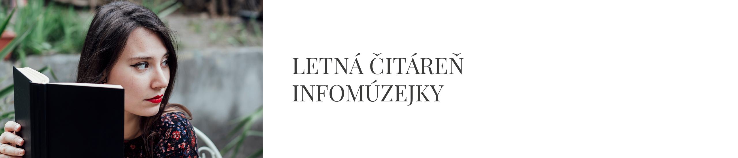 Letná čitáreň infomúzejky 2026