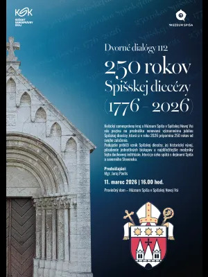 250 rokov Spišskej diecézy | Dvorné dialógy 112