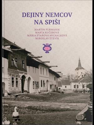 Dejiny Nemcov na Spiši. Obálka publikácie v slovenskom jazyku.